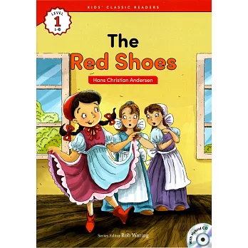 Kids’ Classic Readers 1-10 The Red Shoes with Hybrid CD/1片