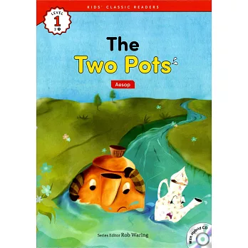 Kids’ Classic Readers 1-9 The Two Pots with Hybrid CD/1片