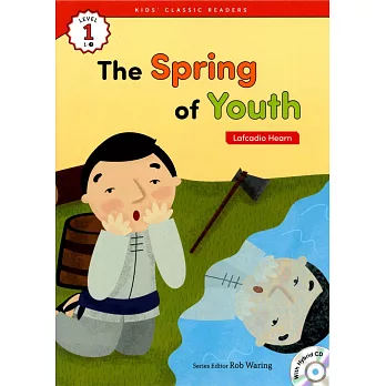 Kids’ Classic Readers 1-7 The Spring of Youth with Hybrid CD/1片