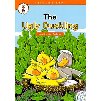 Kids’ Classic Readers 2-3 The Ugly Duckling with Hybrid CD/1片