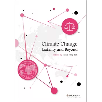 Climate Change Liability and Beyond