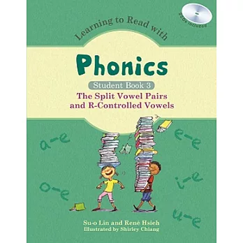 Learning to Read with Phonics：Student Book 3分離母音組和母音加Rr的唸法(2CDs)