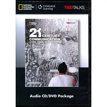 21st Century Communication 3: Listening, Speaking andCritical Thinking: Audio CDs/2片 and DVD/1片