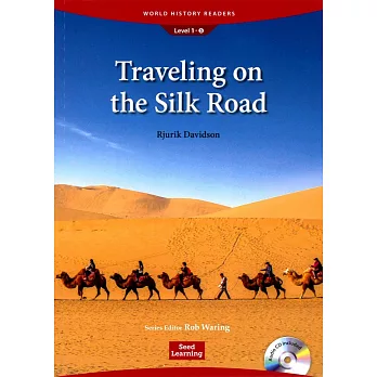 World History Readers (1) Traveling on the Silk Road with Audio CD/1片