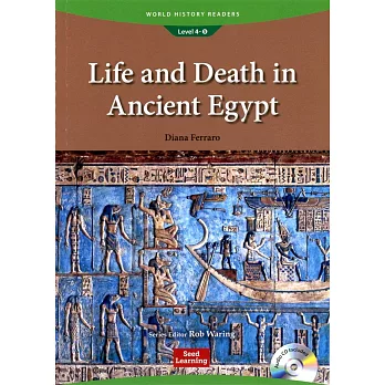 World History Readers (4) Life and Death in Ancient Egypt with Audio CD/1片