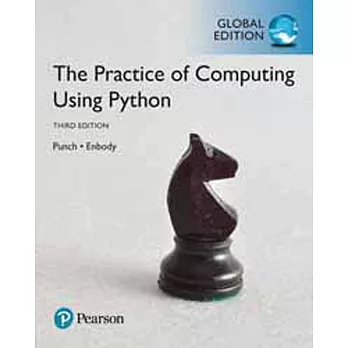 THE PRACTICE OF COMPUTING USING PYTHON 3/E (GE)