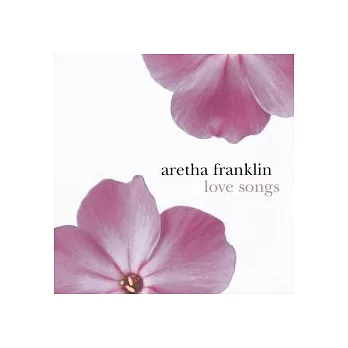 Aretha Franklin / Love Songs