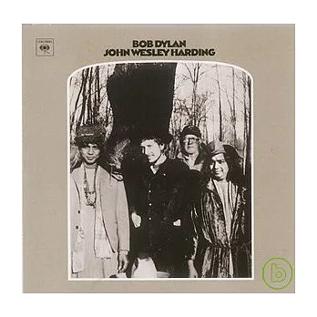 Bob Dylan / John Wesley Harding (Remastered)