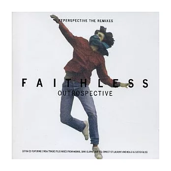 Faithless / Outrospective - Reperspective the Remixes
