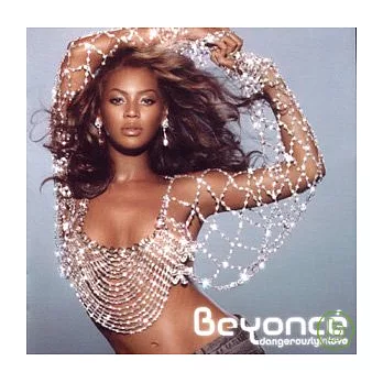 Beyonce / Dangerously In Love (Asian Edition)