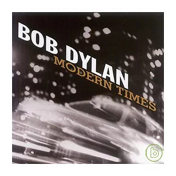 Bob Dylan / Modern Times