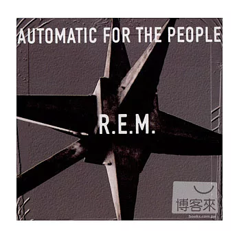 R.E.M / Automatic For The People