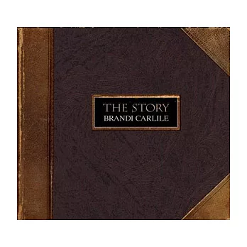 Brandi Carlile / The Story