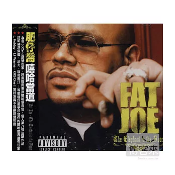 Fat Joe / The Elephant in the Room