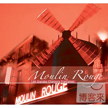 V.A / Moulin Rouge - Les Grandes Chansons Francaises