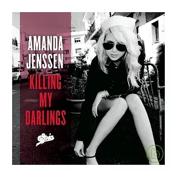 Amanda Jenssen / Killing My Darlings