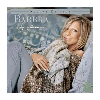 Barbra Streisand / Love Is The Answer (Deluxe Edition)