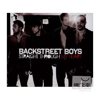 Backstreet Boys / Straight Through My Heart