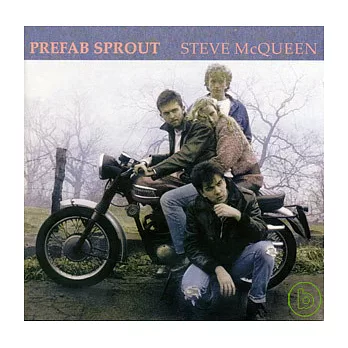 Prefab Sprout / Steve McQueen (Legacy Edition)