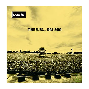 Oasis / Time Flies...1994-2009 (Limited Edition)