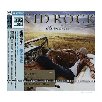 Kid Rock / Born Free