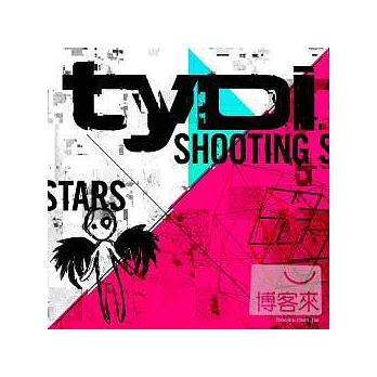 tyDi / Shooting Star