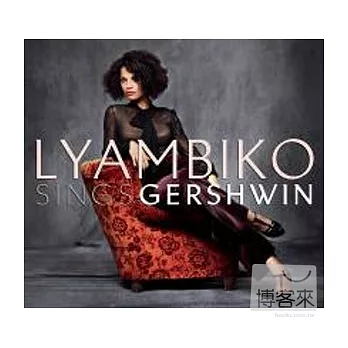 Lyambiko / Lyambiko Sings Gershwin