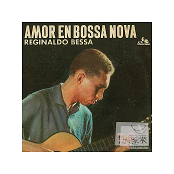 Reginaldo Bessa / Amor En Bossa Nova LP