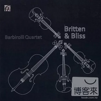 Barbirolli Quartet / Barbirolli Quartet play Britten, Bliss, Delius & Purcell