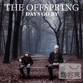 The Offspring / Days Go By