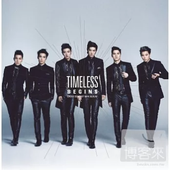 Cross Gene / TIMELESS -BEGIN- 韓文迷你專輯《初回限定盤 CD+DVD》