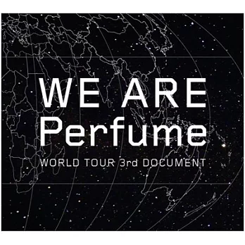 Perfume / WE ARE Perfume - WORLD TOUR 3rd DOCUMENT (2DVD +CD初回盤)