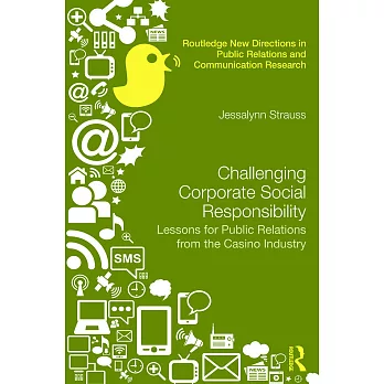 Challenging corporate social responsibility : lessons for public relations from the casino industry