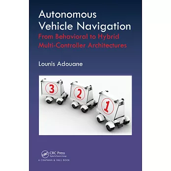 Autonomous vehicle navigation : from behavioral to hybrid multi-controller architectures