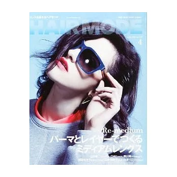 HAIRMODE 4月號/2014
