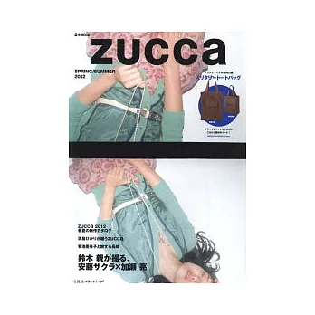 ZUCCa春夏流行精品完全指南2012：附提袋