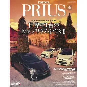 TOYOTA PRIUS車款完全改裝特集 NO.5