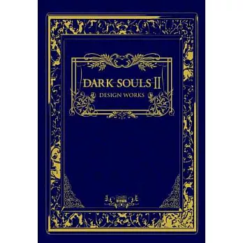 DARK SOULS II黑暗之魂2遊戲設定資料集