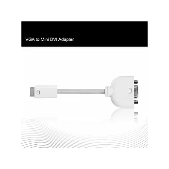 MAC Adaptor (Mini-DVI to VGA) 轉接線