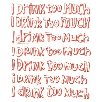 HAHAHANA - | I DriNk ToO MuCh II（暴走紅）| - 男L白色