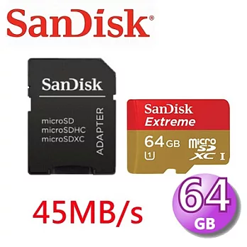 SanDisk 64GB 45MB/s Extreme UHS-I microSDXC C10高速卡(代理商公司貨)