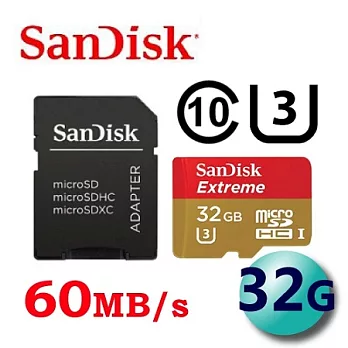 【代理商公司貨】SanDisk 32GB Extreme 60MB/s microSDHC UHS-I U3 記憶卡
