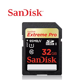 【SanDisk】Extreme PRO SDHC/SDXC UHS-I 32G 記憶卡(每秒95MB)