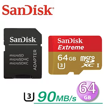 【代理商公司貨】SanDisk 64GB Extreme U3 90MB/s microSDXC UHS-I 記憶卡