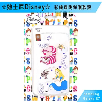 迪士尼Disney Samsung GalaxyE7 彩繪透明保護軟殼夢遊仙境愛麗絲&妙妙