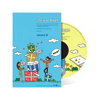 ZZVE035-Life is so Bright
