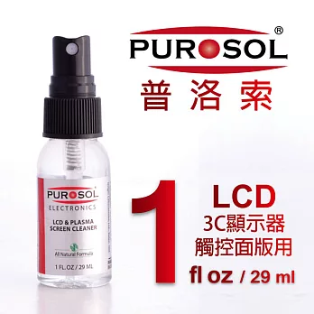 美國PUROSOL普洛索-天然環保清潔液-LCD.觸控螢幕.面版專用-1ZO包裝-Made in USA