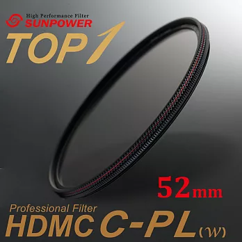 SUNPOWER TOP1 HDMC C-PL(w) Filter 環型偏光鏡 52mm口徑