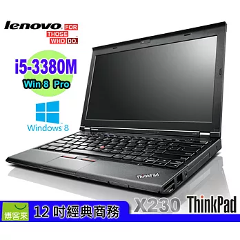 [限量] Lenovo ThinkPad X230 ★Intel i5-3380M(2.9GHz)★Win8專業版★IPS★7K500G HD★6Cell