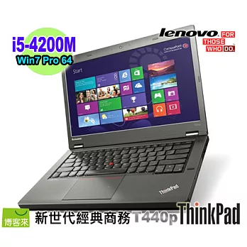 [詮釋經典] Lenovo ThinkPad T440P ★ 第4代Core i5-4200M處理器 ★Windows 7 Pro★ 4G★500G